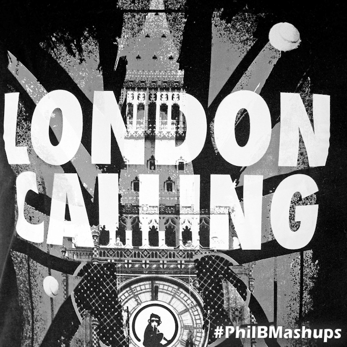 London Calling Minimix | Phil B Mashups