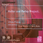 Heller & Farley Project vs. Kyle Walker & Nate Katz - Ultra Flava Cowboy Killer (Phil B Mashup)
